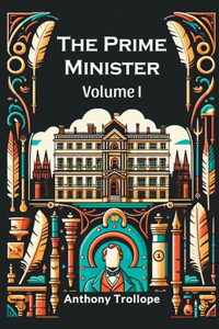 Prime Minister Volume I