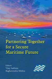 Partnering Together for a Secure Maritime Future