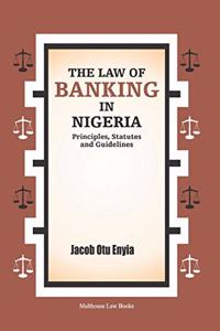 The Law of Banking in Nigeria