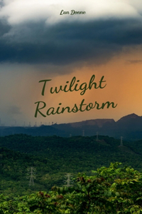 Twilight Rainstorm