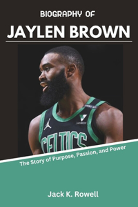 Biography of Jaylen Brown