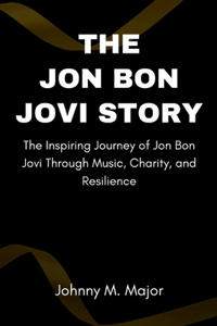 Jon Bon Jovi Story