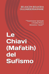 Chiavi (Mafatih) del Sufismo