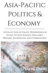 Asia-Pacific Politics & Economy