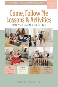 Come, Follow Me Lessons & Activities for Children & Families