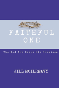 Faithful One