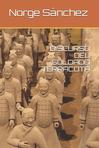 Discurso del Soldado Terracota