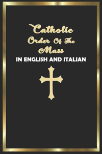 Catholic Order of the Mass in English and Italian