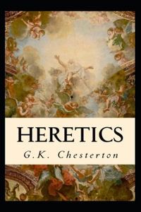 Heretics Twenty Essays