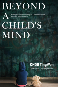 Beyond a Child's Mind