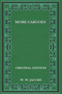 More Cargoes - Original Edition