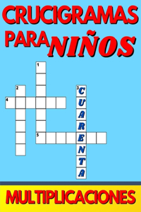 Crucigramas Para Niños Multiplicaciones