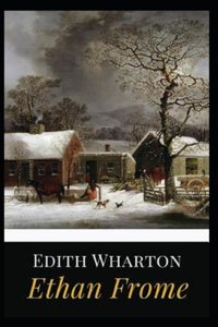 Ethan Frome Illustrated