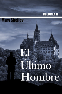El Último Hombre Volumen II