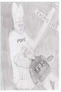 Pope Exorcises FBI