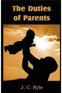 The Duties of Parents illustrated