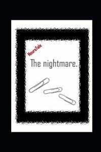 The nightmare. NeuroTale.