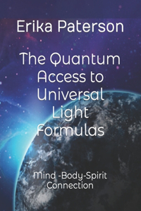 Quantum Access to Universal Light Formulas