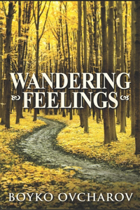 Wandering Feelings