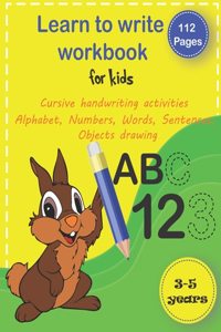 Learn to write workbook for kids 3-5