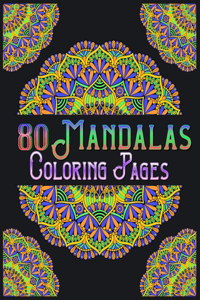 80 Mandalas Coloring Pages