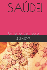 Saúde!