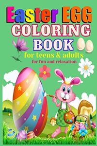 Easter Egg coloring book for teens & adults for fun and relaxation
