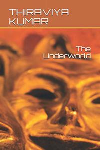 The Underworld