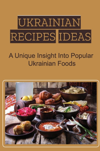 Ukrainian Recipes Ideas