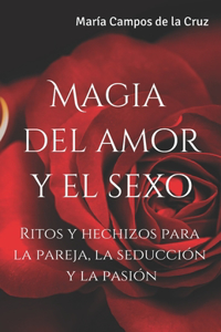 Magia del amor y el sexo