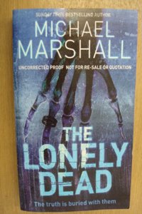 The Lonely Dead (The Straw Men Trilogy, Book 2)