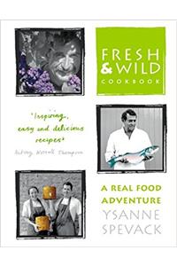 Fresh and Wild Cookbook