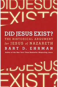 Did Jesus Exist?