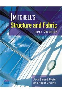 Mitchell's Structure & Fabric Part 1