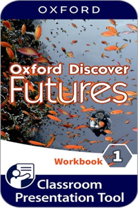 Oxford Discover Futures: Level 1: Workbook with Online Practice