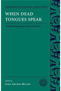 When Dead Tongues Speak