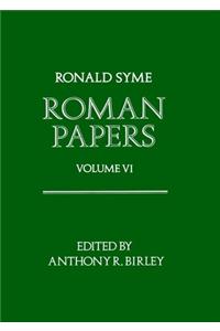 Roman Papers: Volume VI