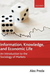 Information, Knowledge, and Economic Life