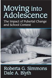 Moving into Adolescence: The Impact of Pubertal Change and School Context