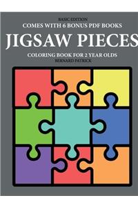 Coloring Book for 2 Year Olds (Jigsaw Pieces)
