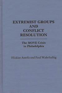 Extremist Groups and Conflict Resolution