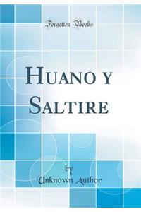 Huano y Saltire (Classic Reprint)