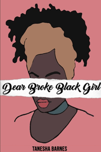 Dear Broke Black Girl