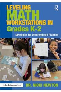 Leveling Math Workstations in Grades K–2