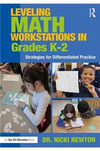 Leveling Math Workstations in Grades K-2