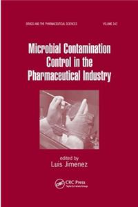 Microbial Contamination Control in the Pharmaceutical Industry