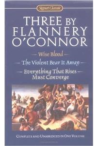 Three by Flannery OConnor (Signet Classics)