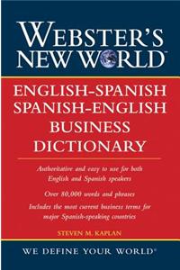 Webster's New World<sup><small>TM</small></sup> English-Spanish / Spanish-English Business Dictionary