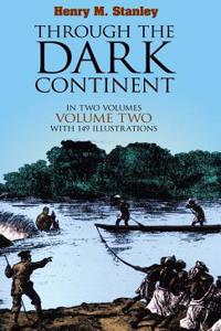 Through the Dark Continent, Vol. 2