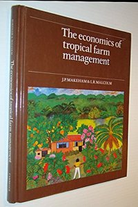 Economics of Tropical Farm Management